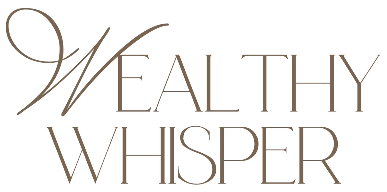 WealthyWhisper