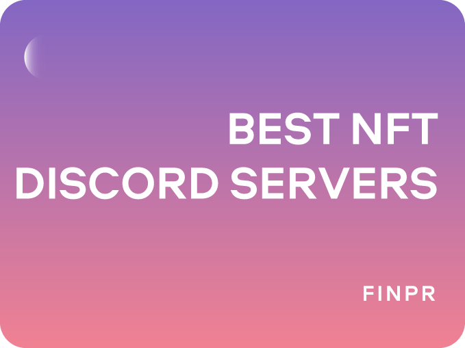 10 Top NFT Discord Servers: Connect, Discuss, Trade
