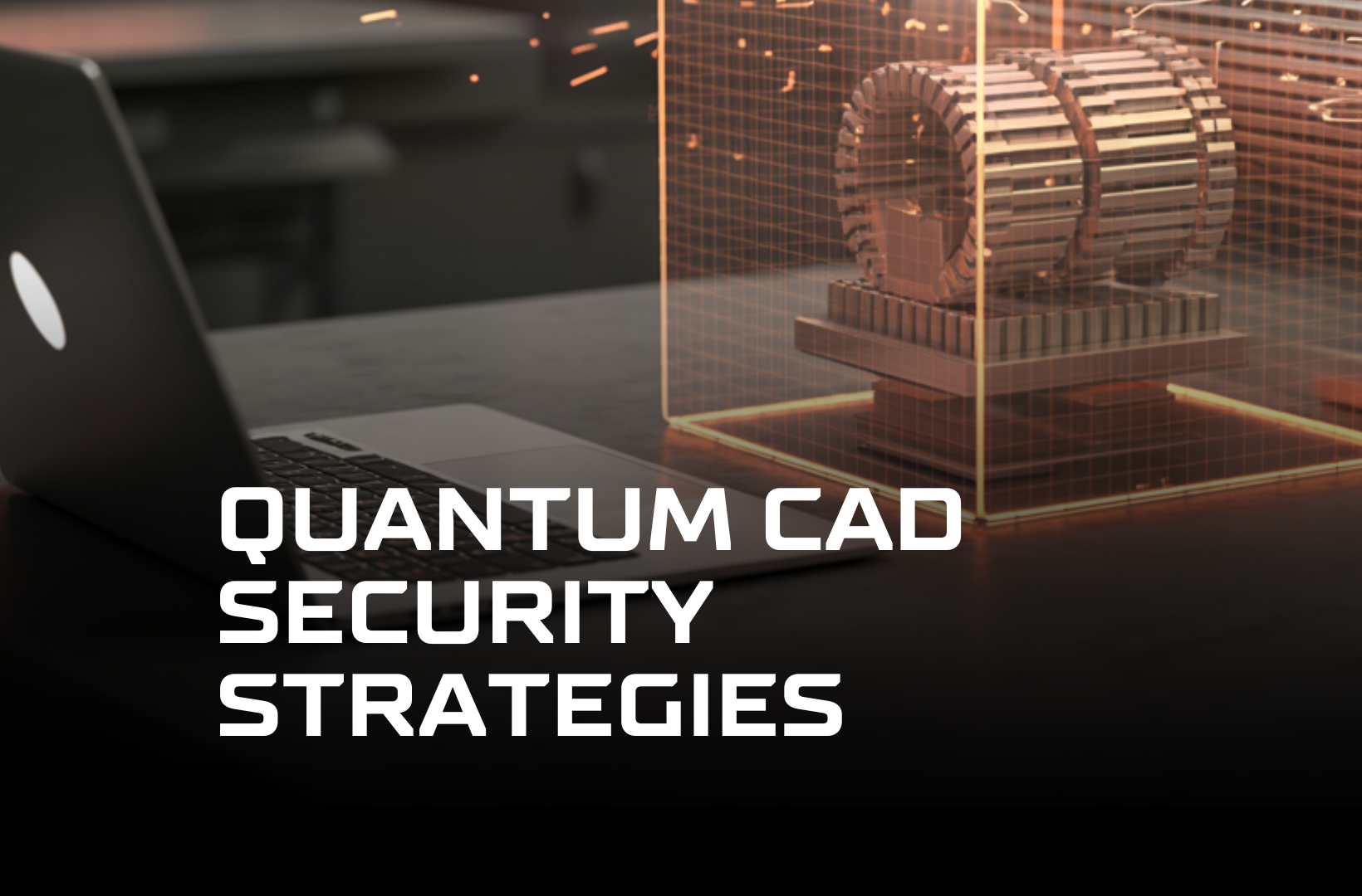 quantum-CAD-security-strategies