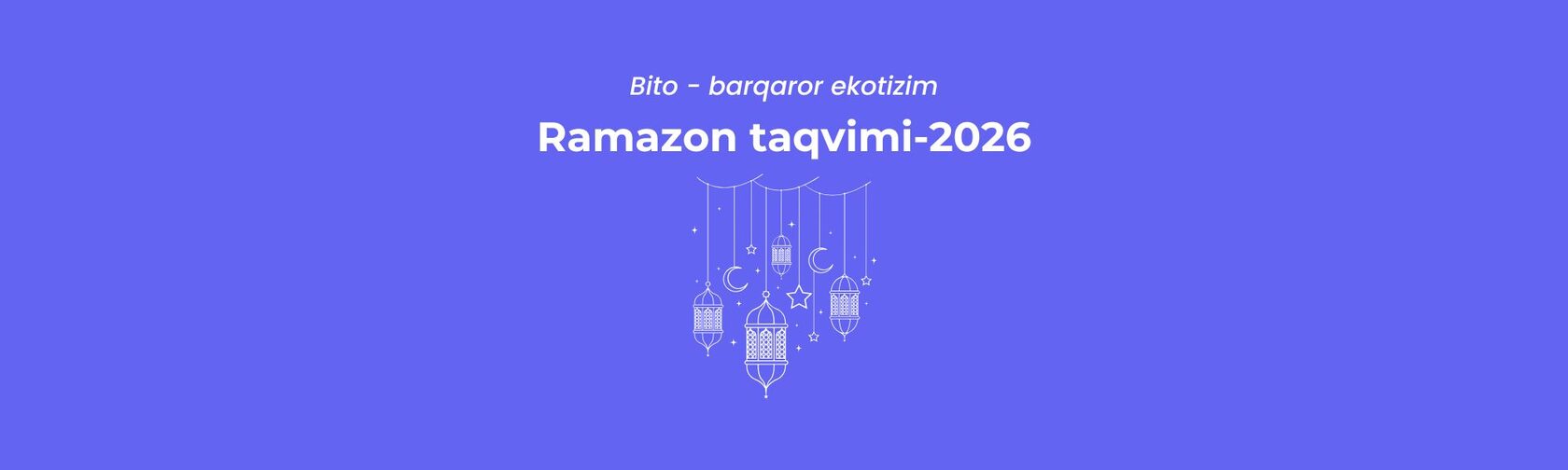Ramazon taqvimi 2026-yil uchun | Og'iz ochish va yopish duolari bilan