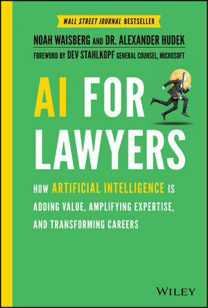 Alexander Hudek, книга AI For Lawyers 