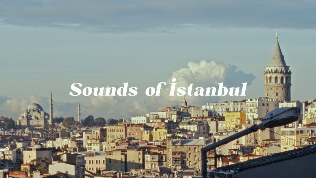 Sounds of Istanbul