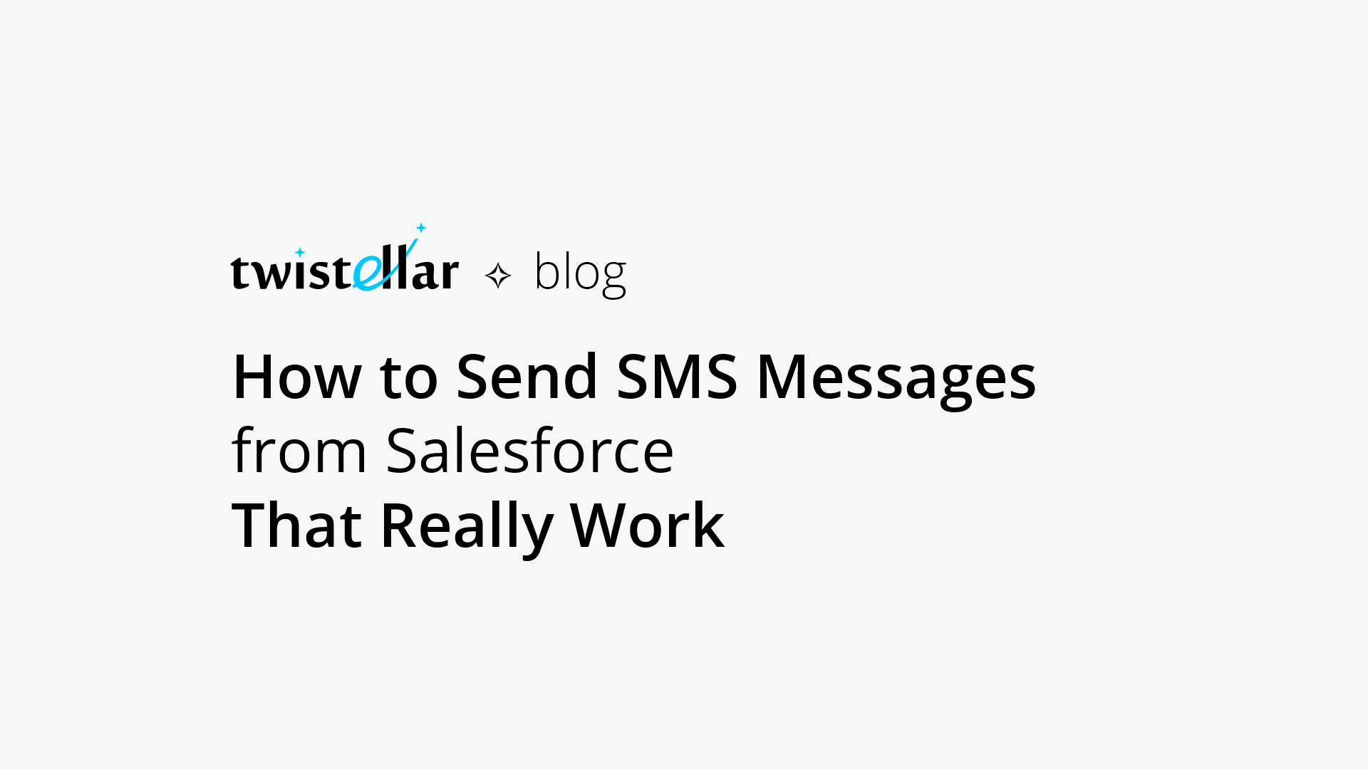 how-to-send-sms-messages-from-salesforce