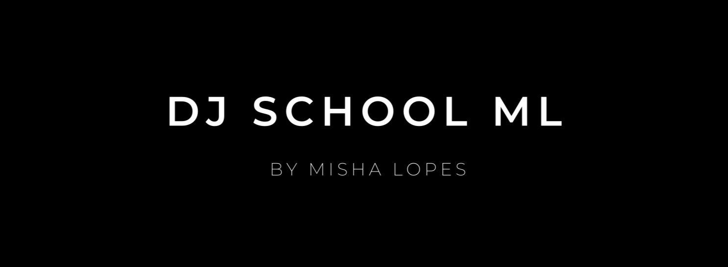 DJ SCHOOL ML