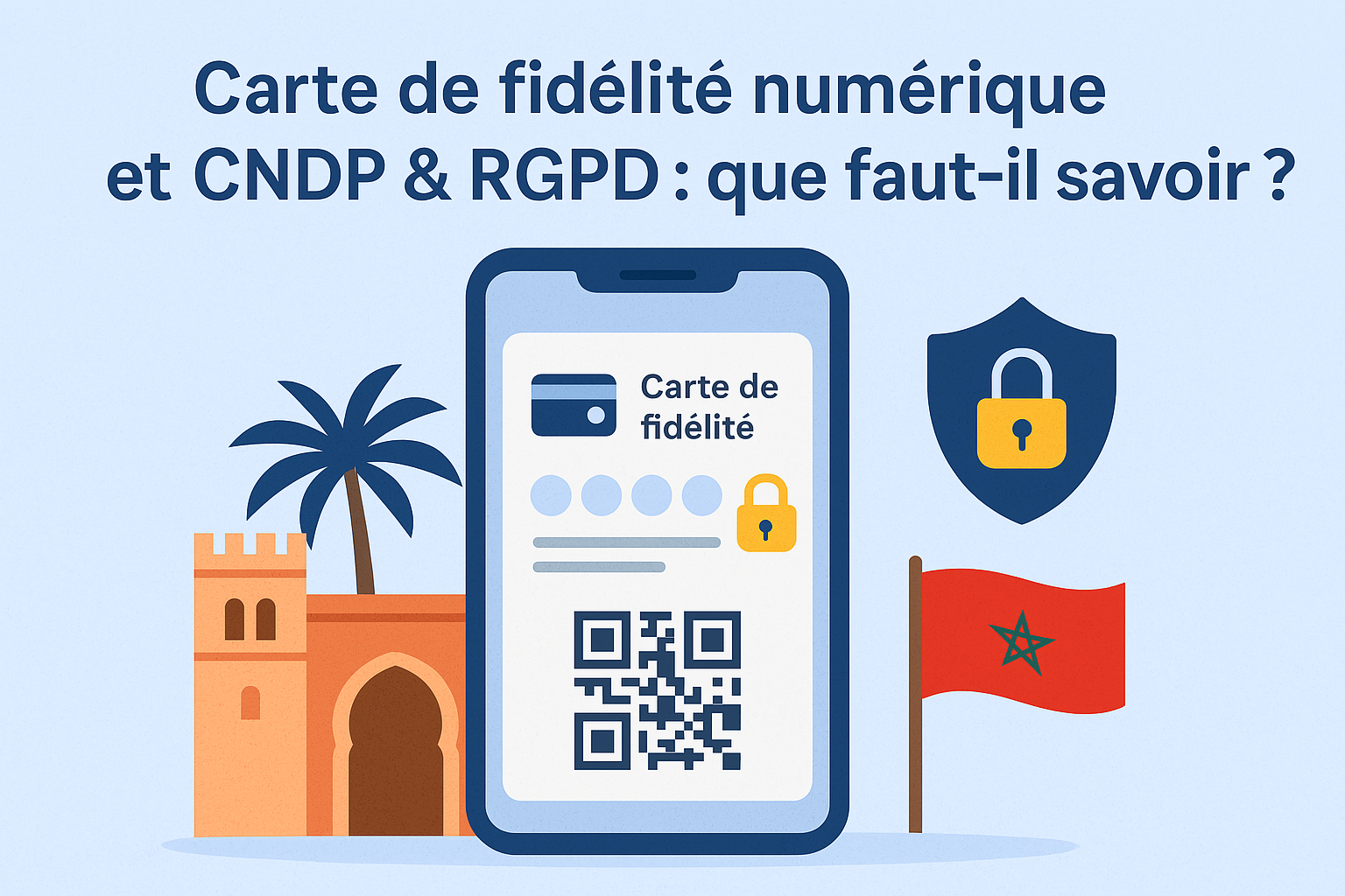 Carte de fidélité numérique et CNDP &amp; RGPD  que faut-il savoir
