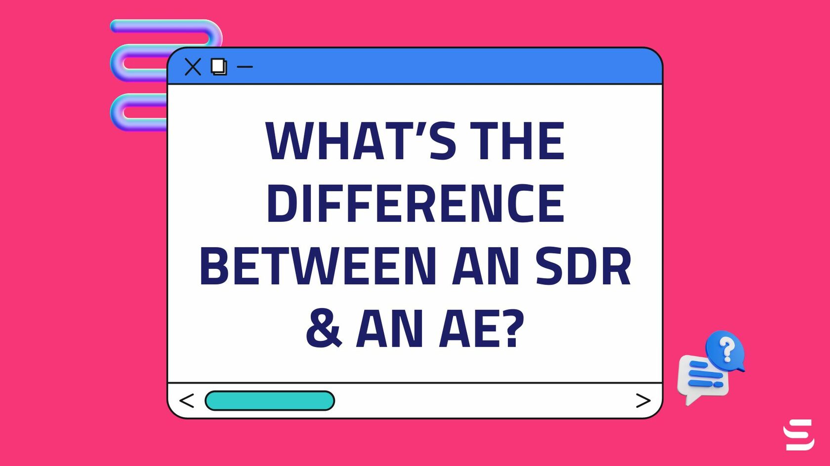 What’s the Difference Between an SDR & an AE?