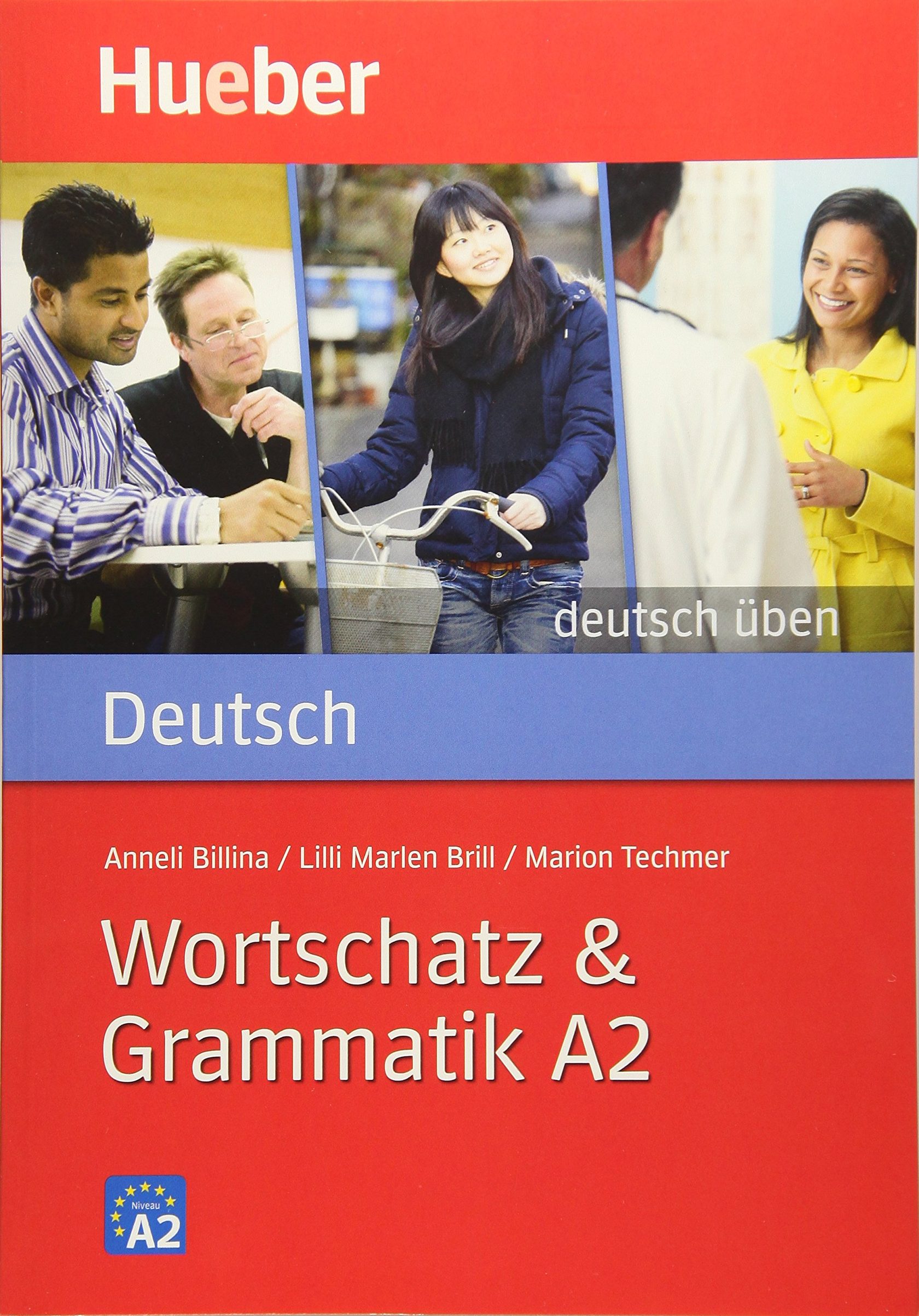 Sprechen von. Hueber немецкий. Немецкий язык Wortschatz und Grammatik 2. Немецкий а 2 hören. Hören und sprechen b1 ответы.