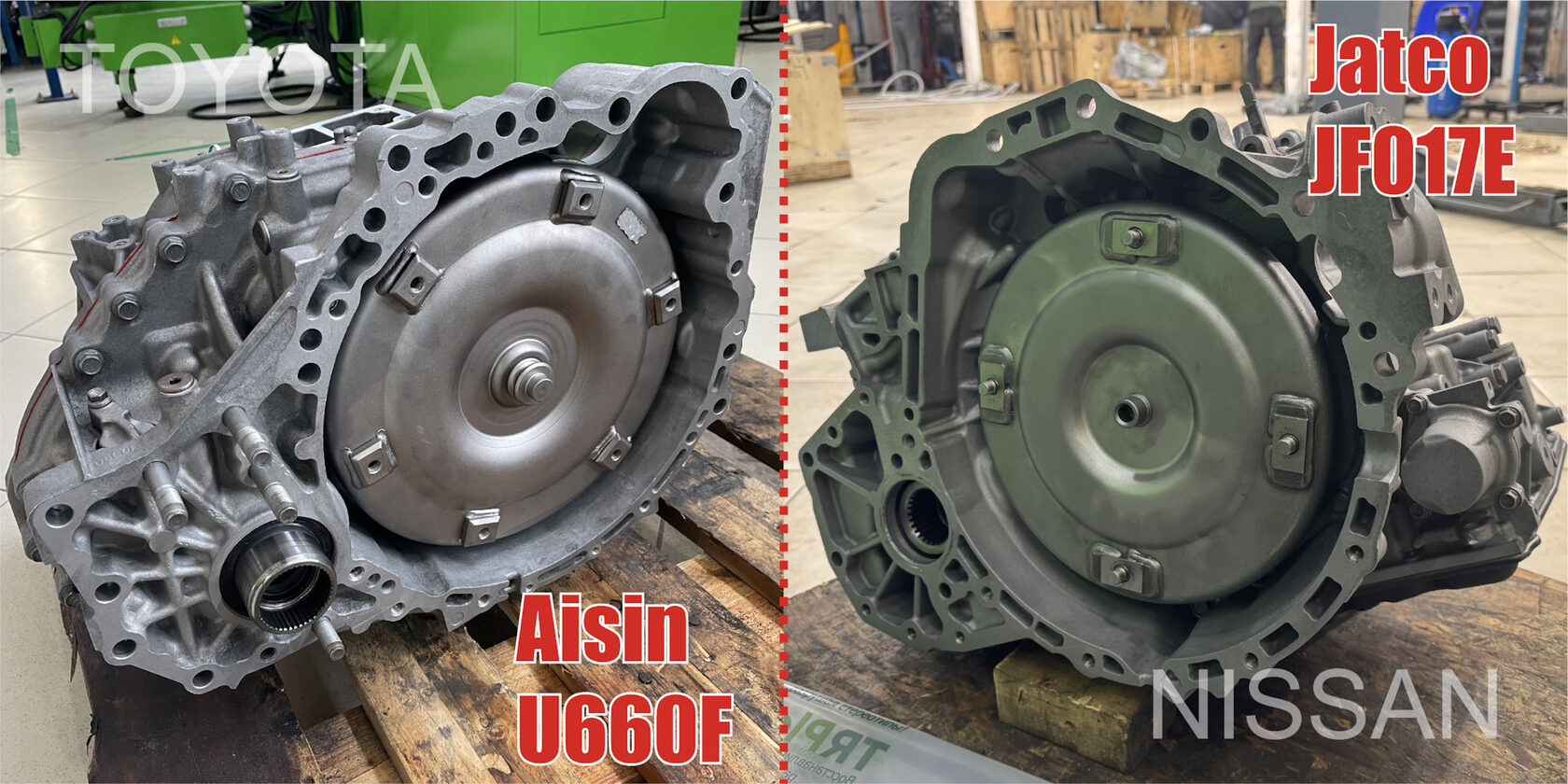 АКПП Toyota Aisin U660F и вариатор Nissan Jatco JF017E в цеху ТРПЛАНТ