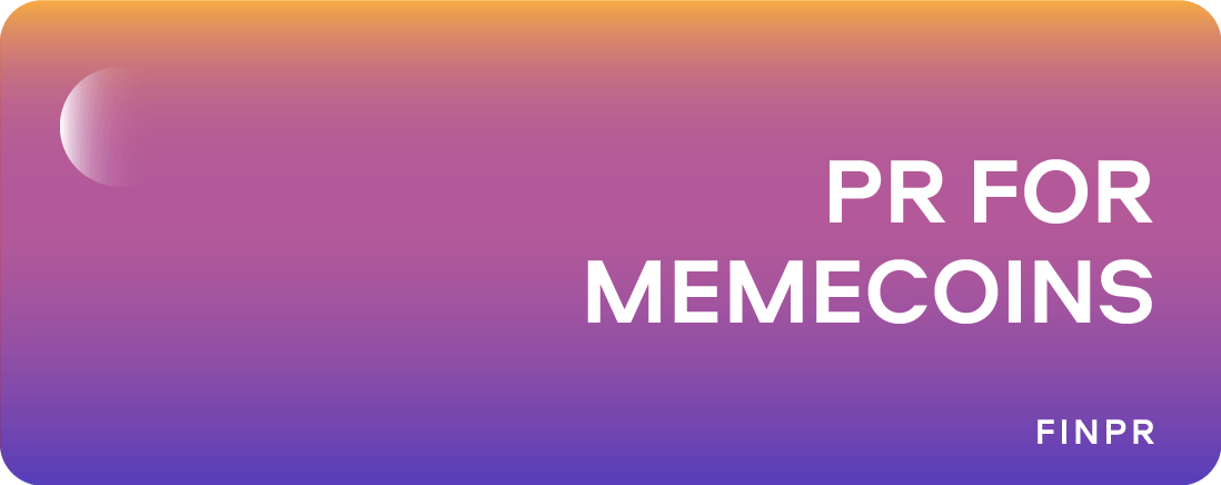 PR for Memecoin: How to Promote Your Projects