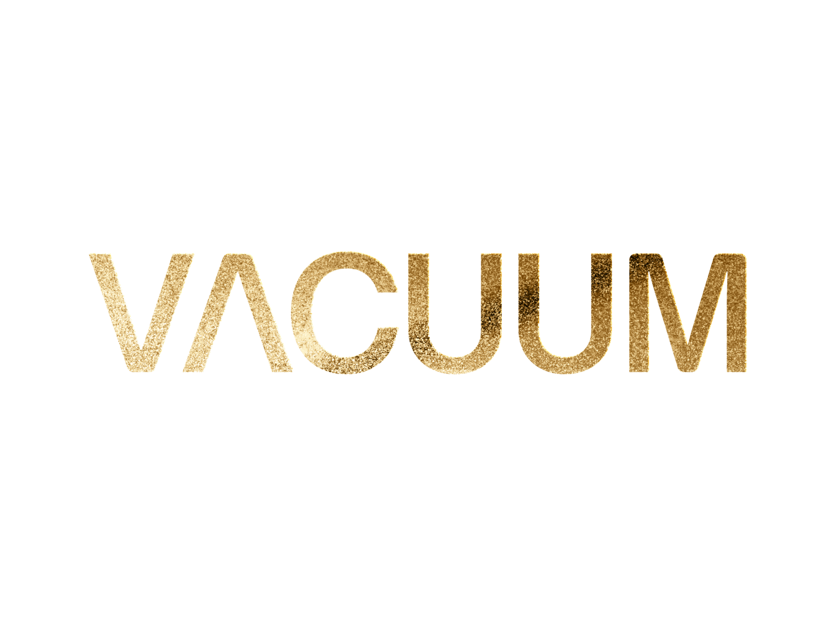 VACUUM