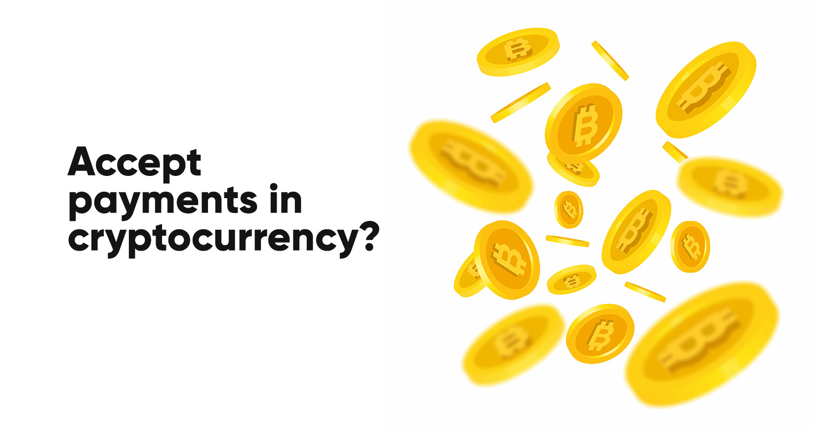 accept payments in cryptocurrency