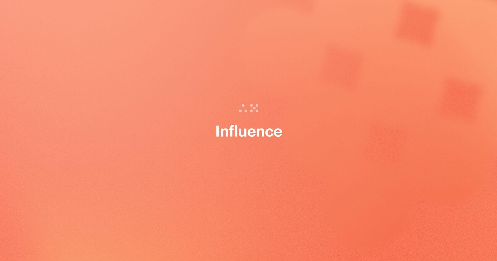 Ininfluence Influence