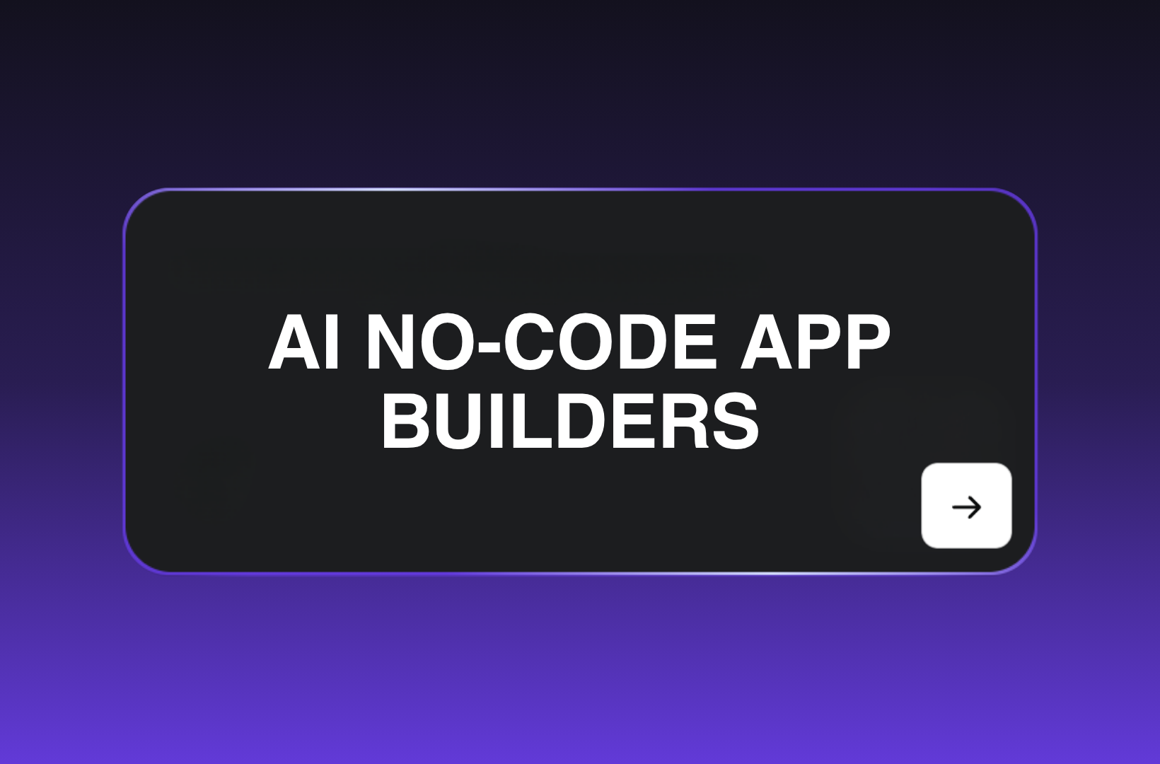 AI-no-code-app-builders
