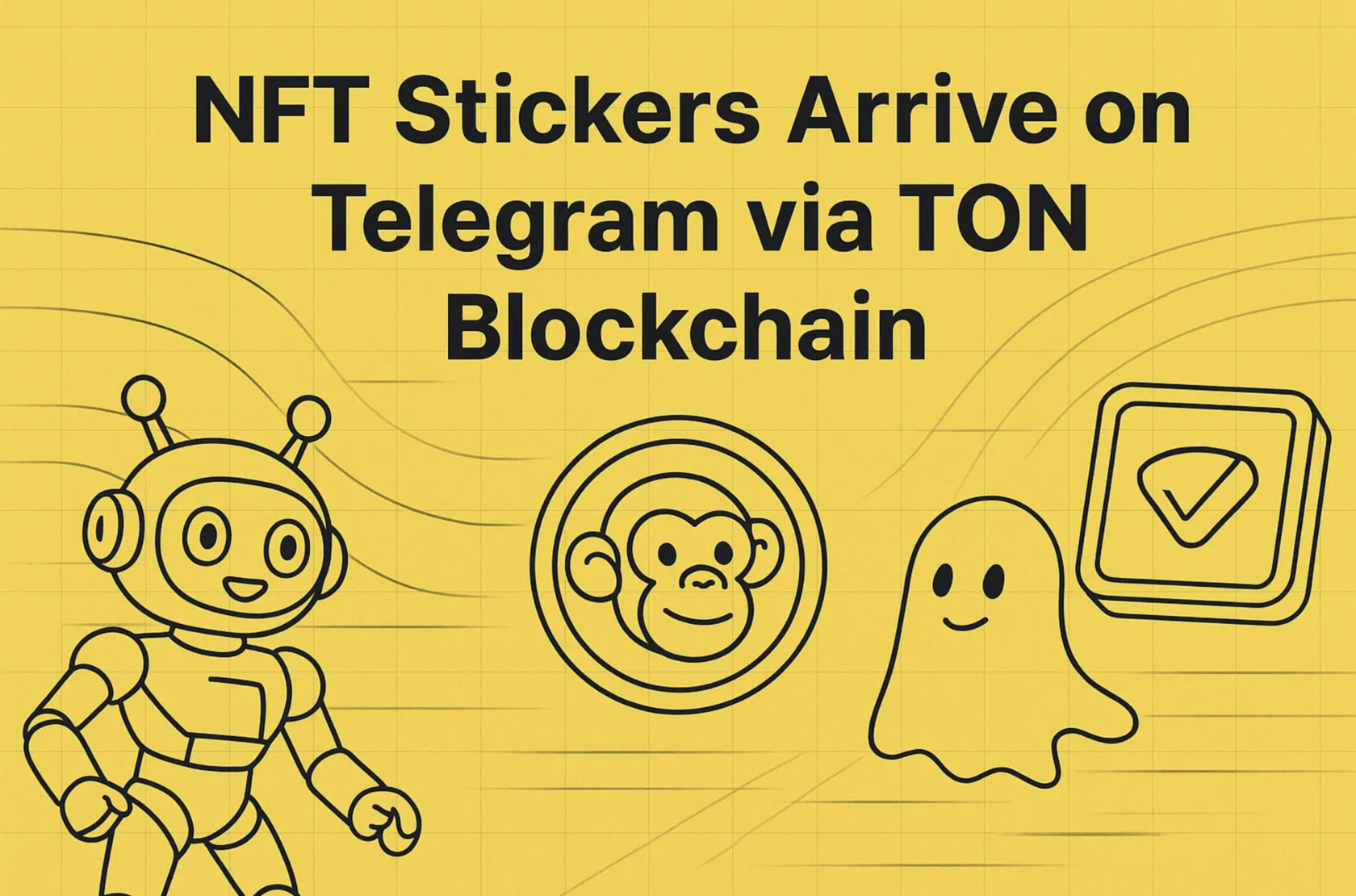 NFT stickers on Telegram powered by the TON Blockchain