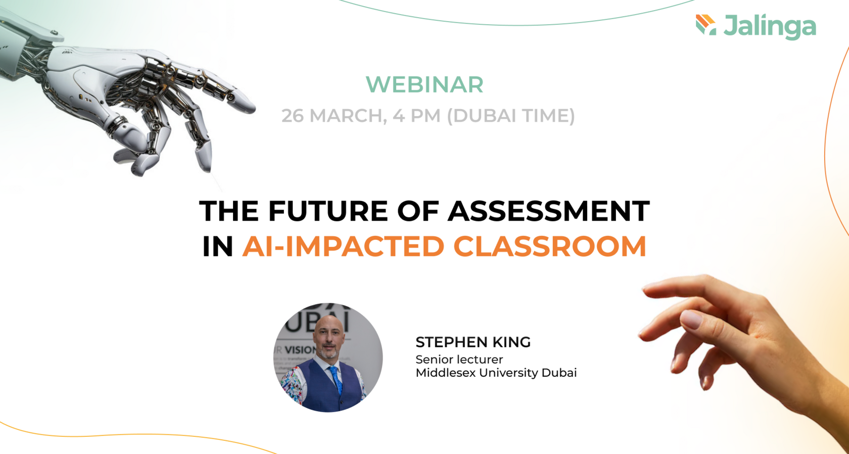 Webinar: The Future of Assessment in AI-Impacted Classrooms - Jalinga Team