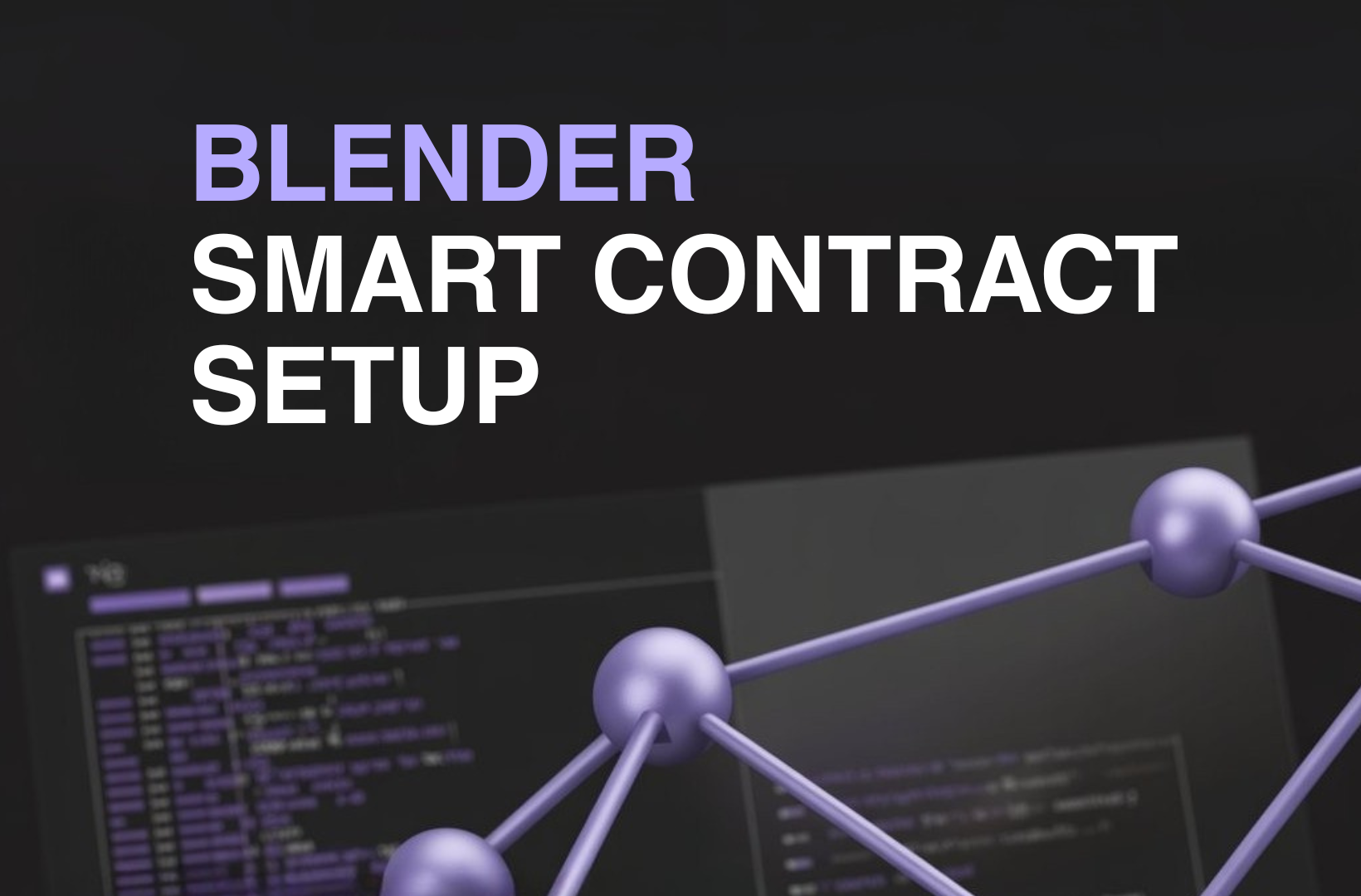 Blender-smart-contract-setup