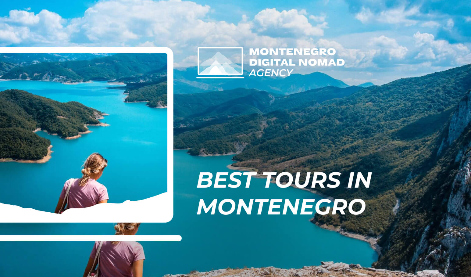 Photo of the spectacular view overlooking Kotor Bay with text overlay - Best Tours in Montenegro