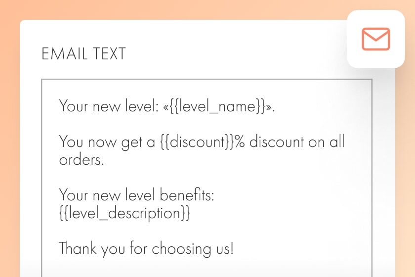 Email Customers about Level Changes
