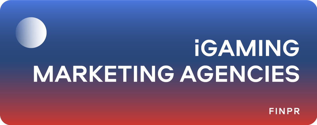 5 Best iGaming Digital Marketing Agencies: Global Ranking