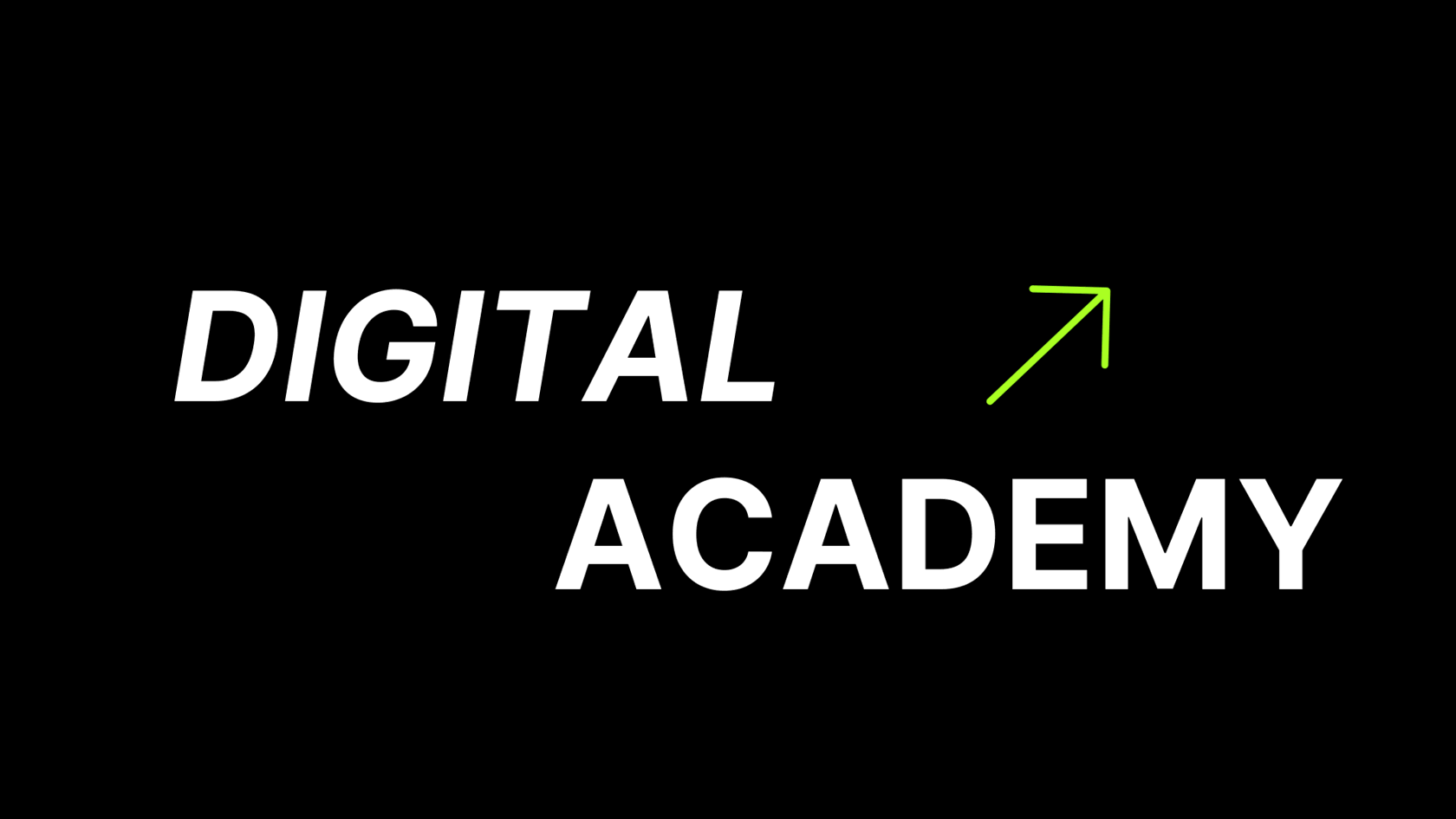 Digital Academy