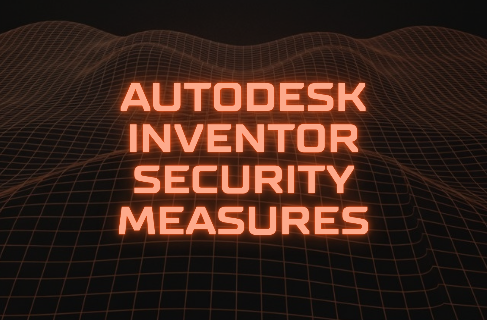 Autodesk-Inventor-security-measures