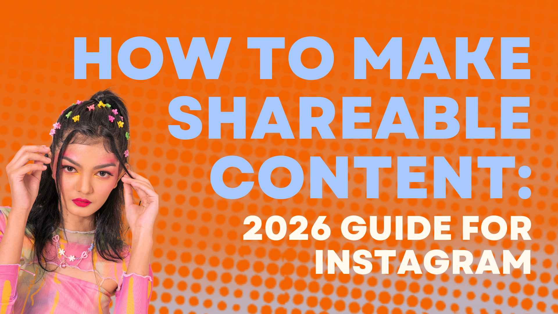 How to Make Shareable Content