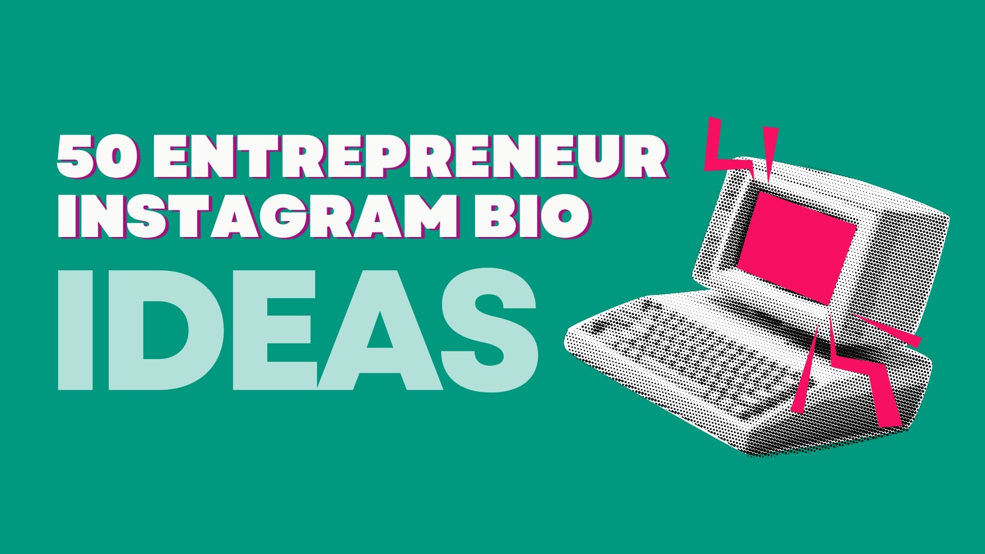 50 Entrepreneur Instagram Bio Ideas