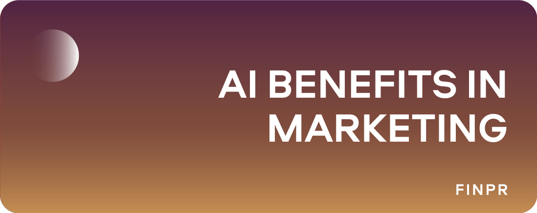 6 Benefits of AI in Digital Marketing