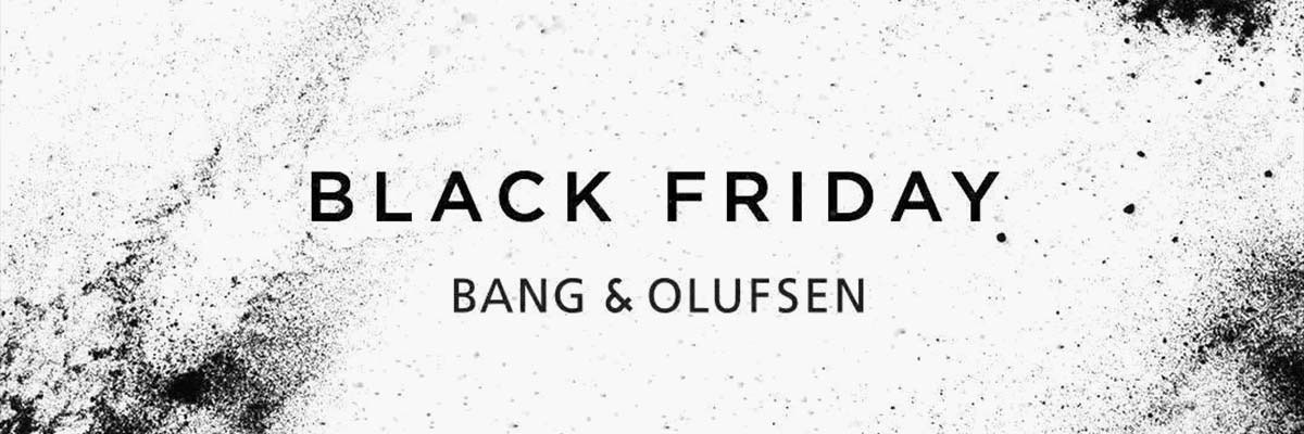 Bang &amp; Olufsen Black Friday
