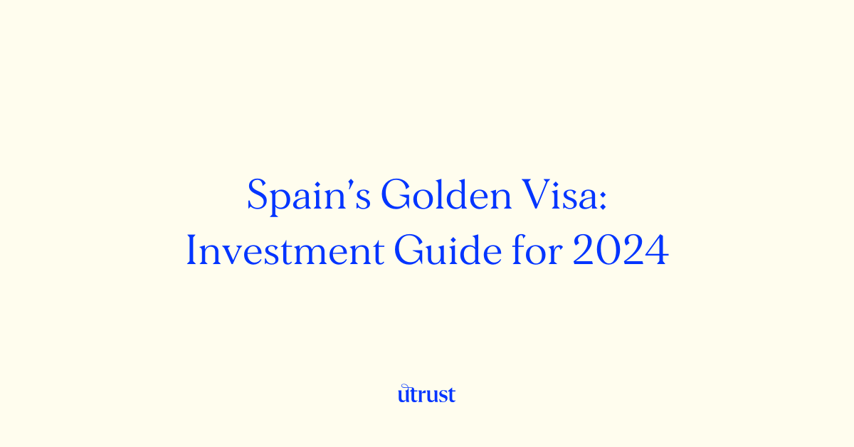 Guide to Spain’s Golden Visa with details on investment options, requirements, and family benefits.