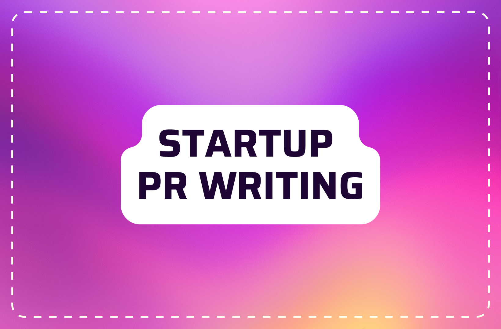 Startup-PR-Writing