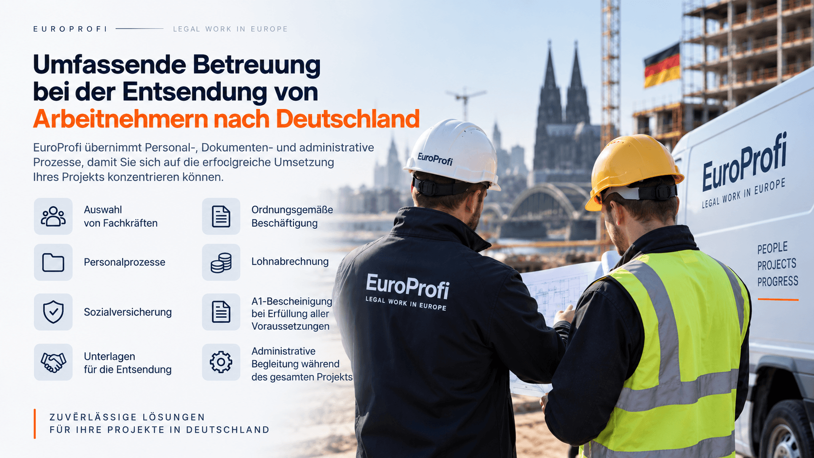 EuroProfi begleitet die Entsendung von Arbeitnehmern aus Polen nach Deutschland: Fachkräfteauswahl, Beschäftigung, A1, Lohnabrechnung und Dokumente