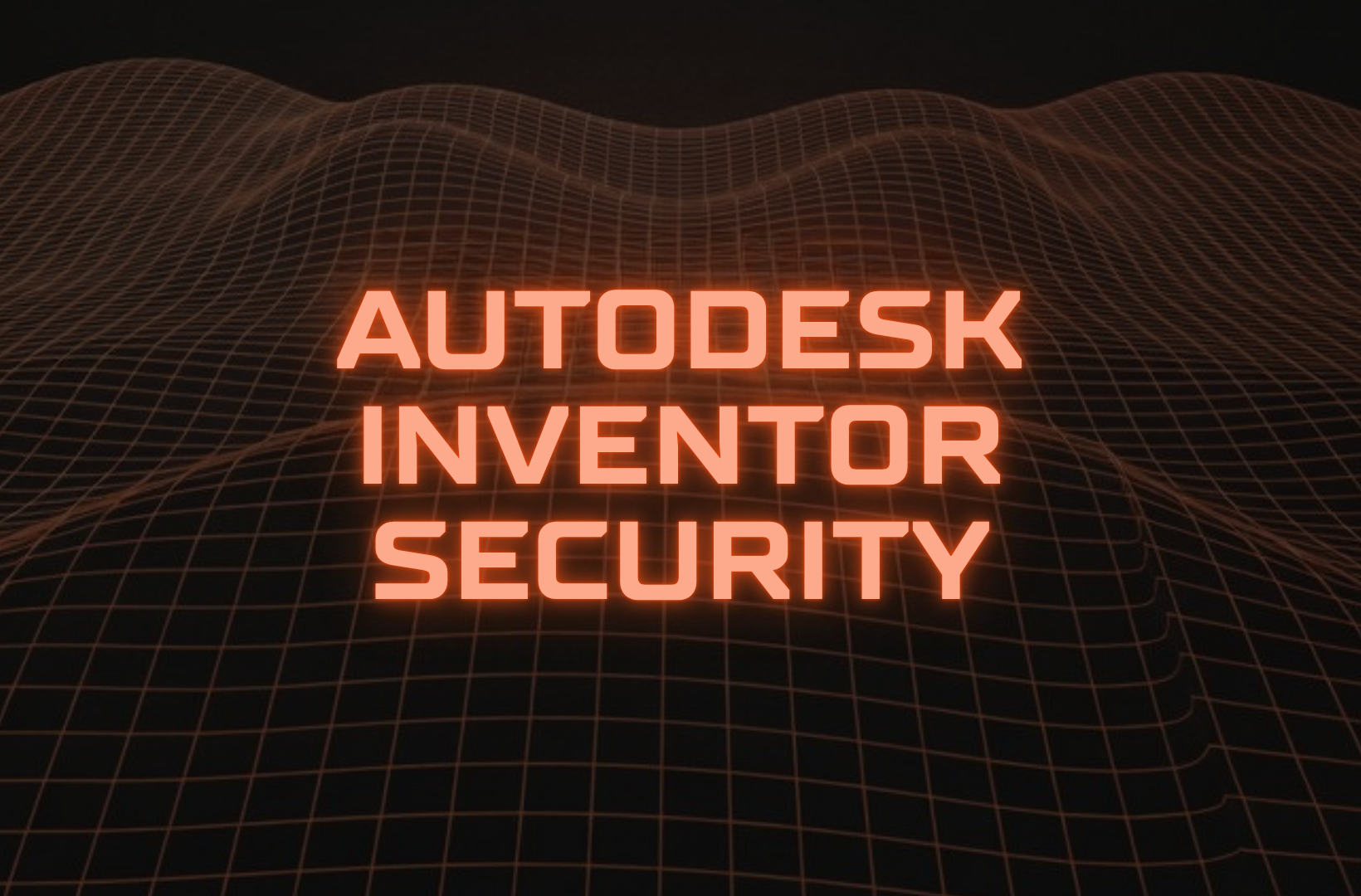 Autodesk Inventor security