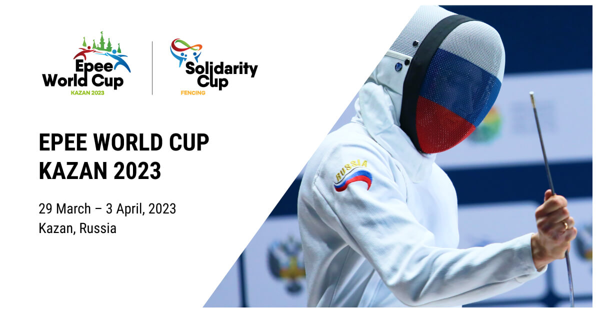 Epee World Cup Kazan 2023 (Solidarity Cup Fencing)