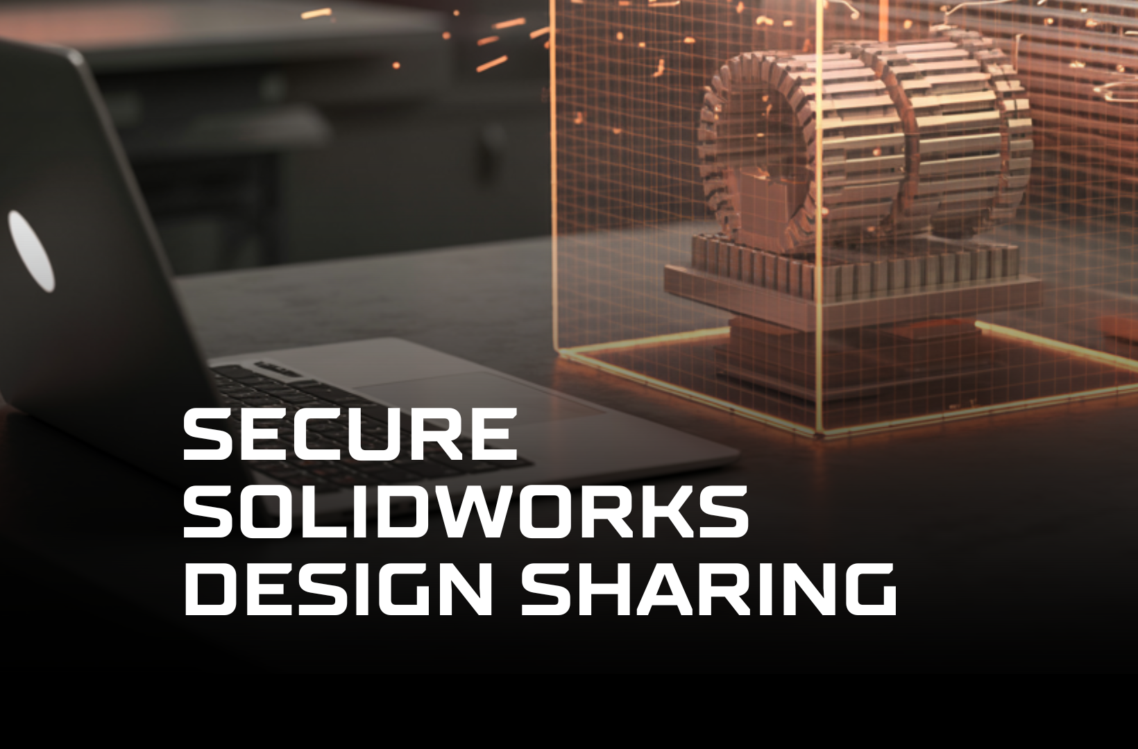 Secure-SolidWorks-design-sharing