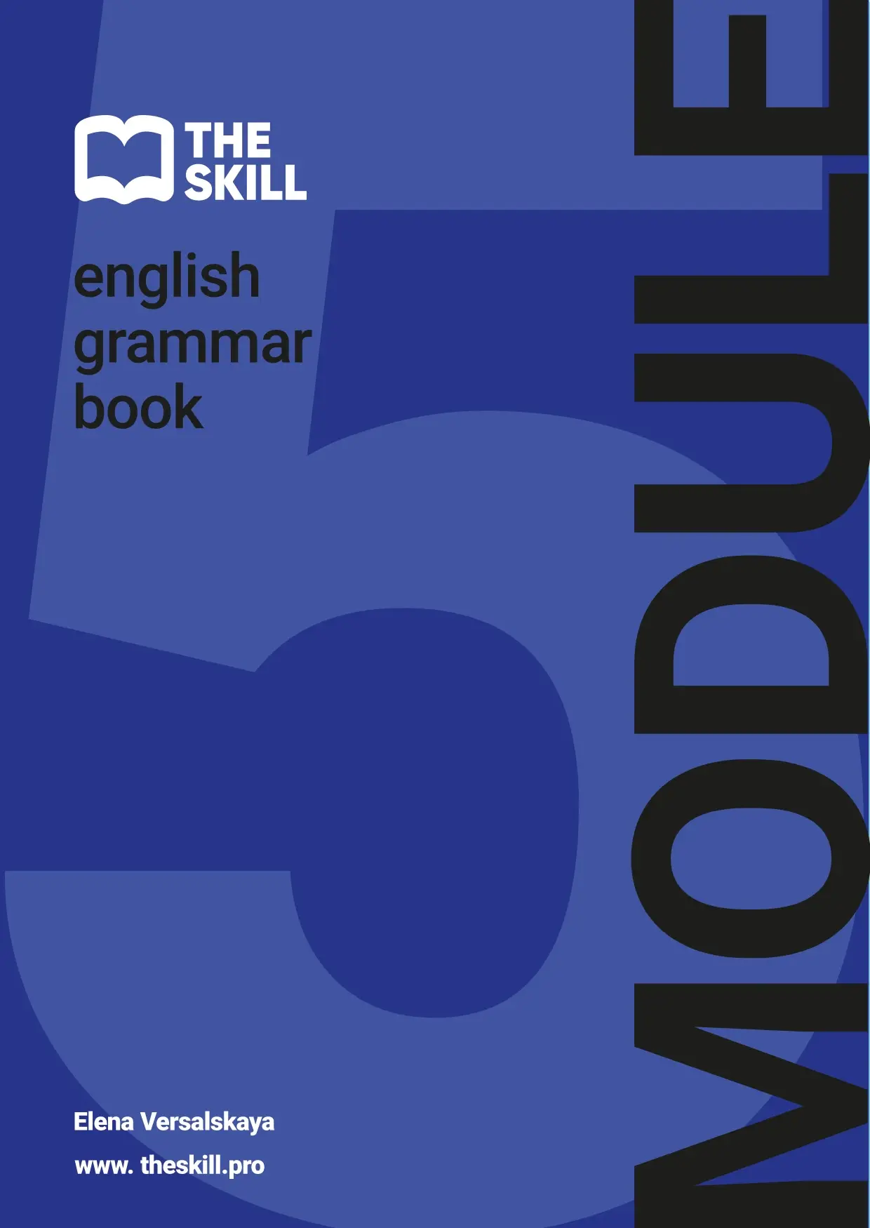 Учебник THE SKILL, модуль 5