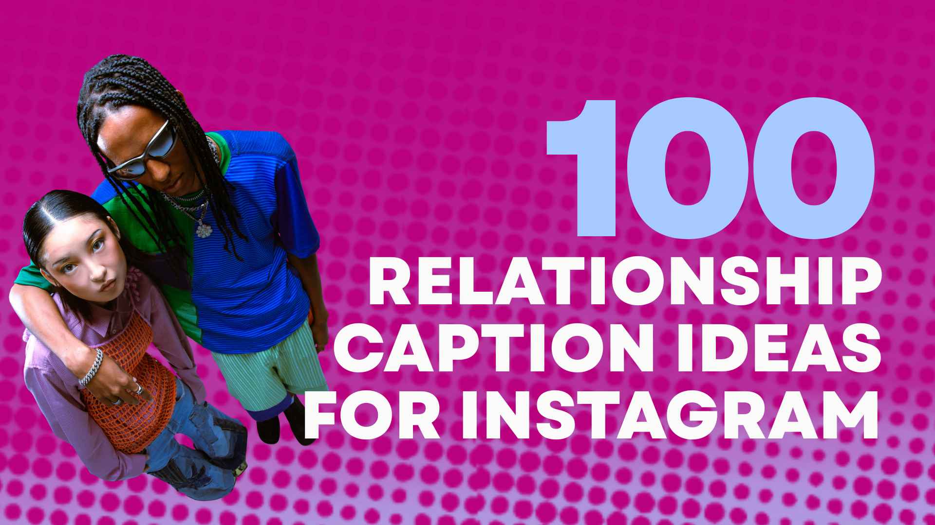 Relationship Caption Ideas for Instagram