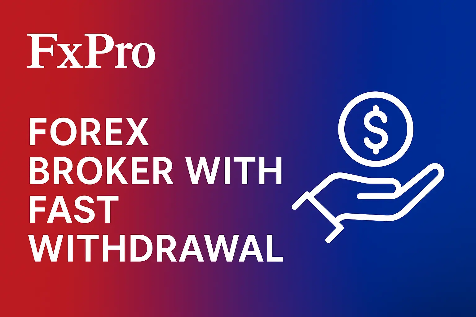 Forex Broker with Fast Withdrawal – Payout Speed, Methods & Conditions