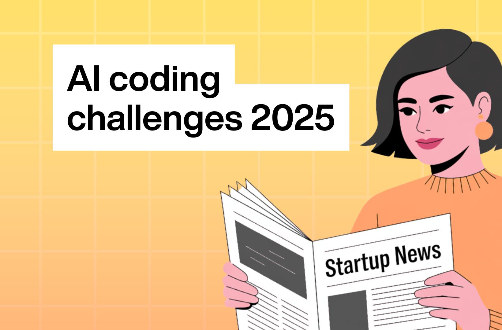 Startup News: Lessons and Challenges in AI Coding Startups 2025