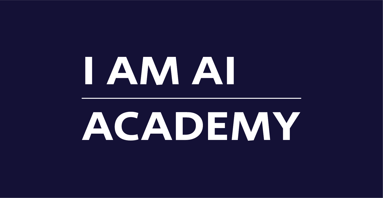 I AM AI academy