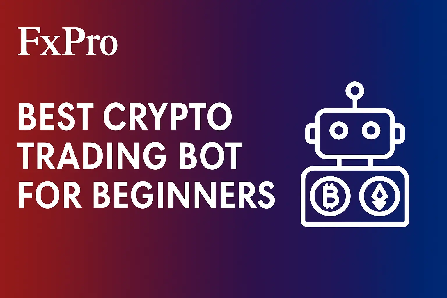 Best Crypto Trading Bot for Beginners