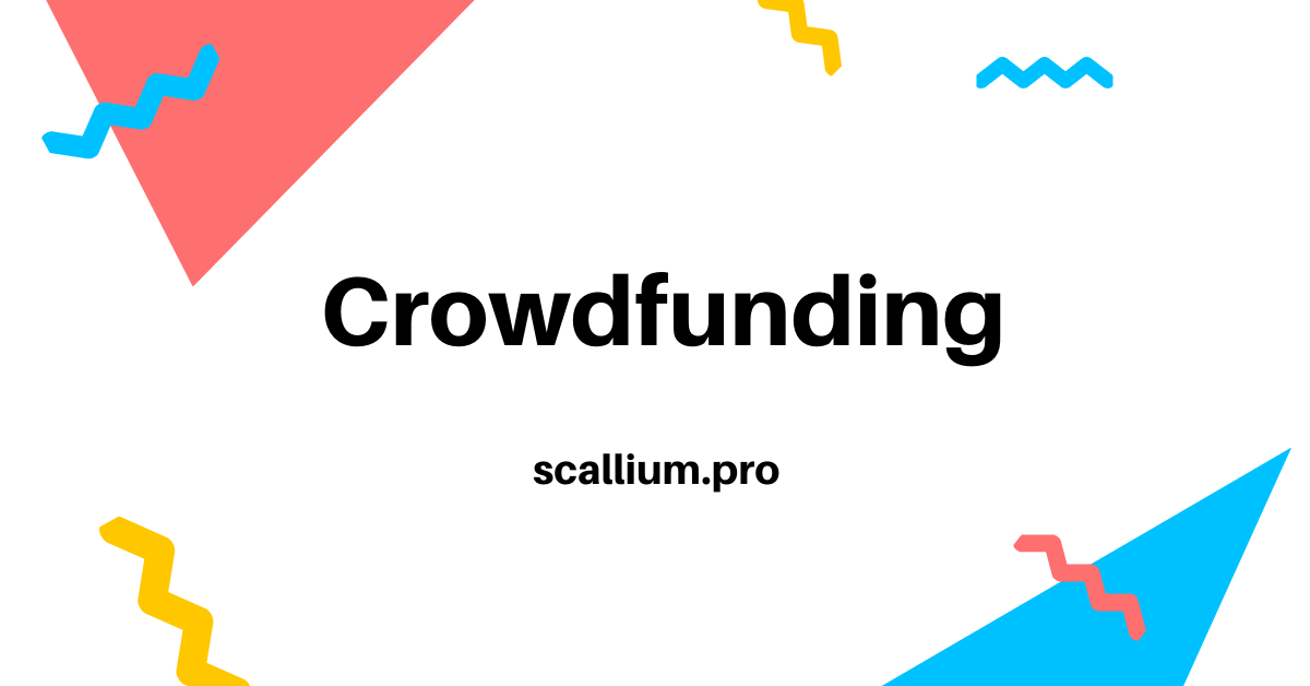 Что такое Crowdfunding?