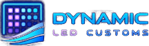  DYNAMIC LED CUSTOMS 