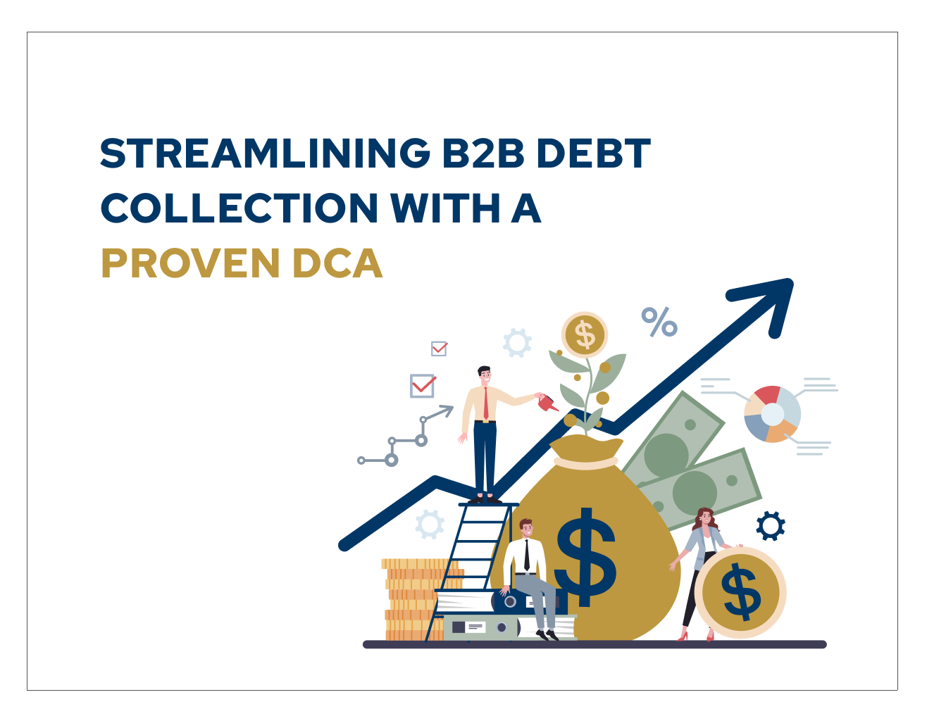 Streamlining B2B Debt Collection with a Proven DCA