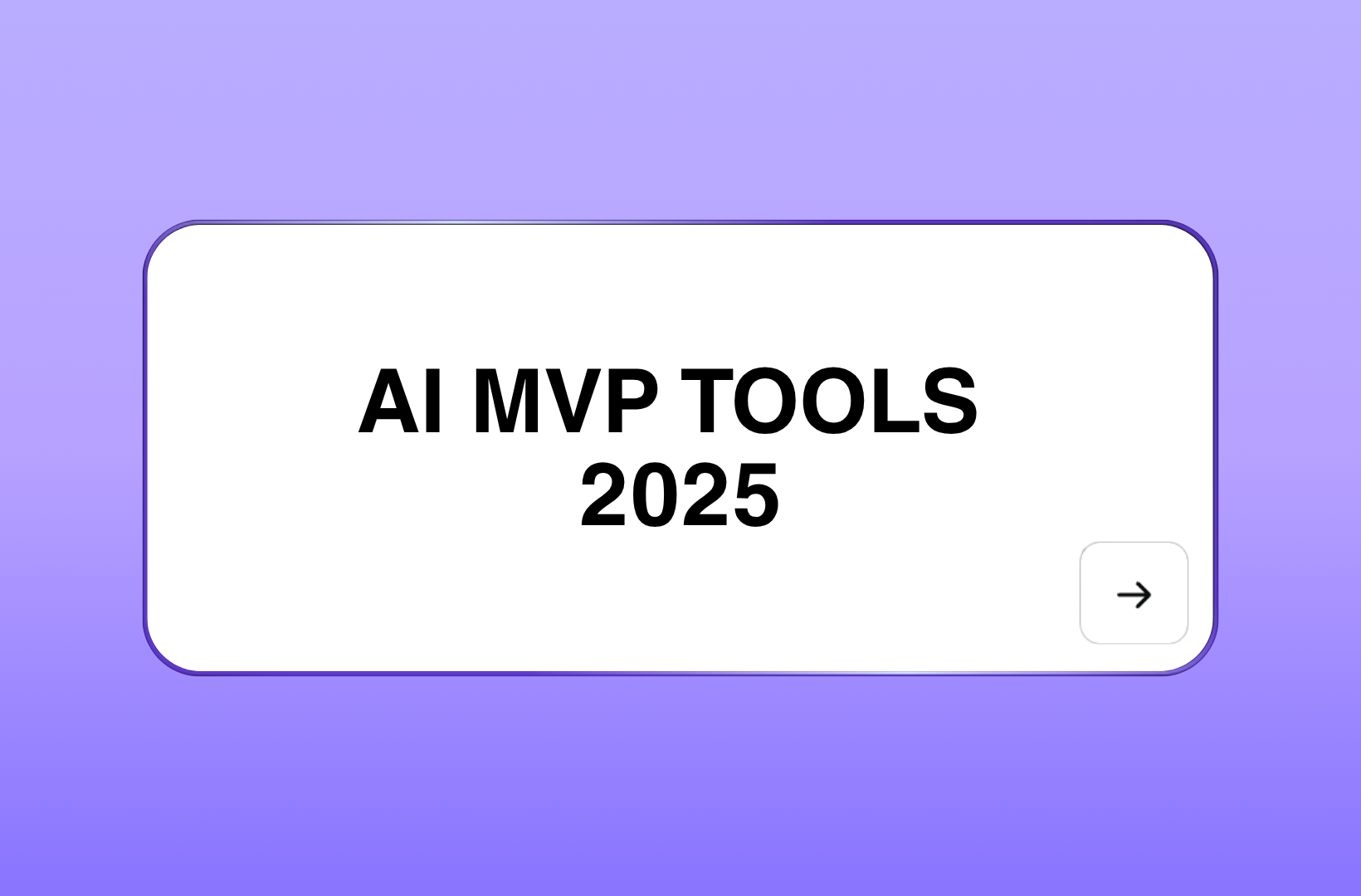 AI-MVP-tools-2025