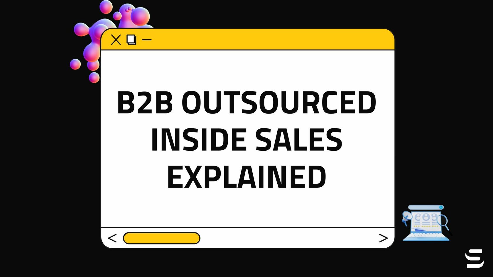 B2B Outsourced Inside Sales Explained