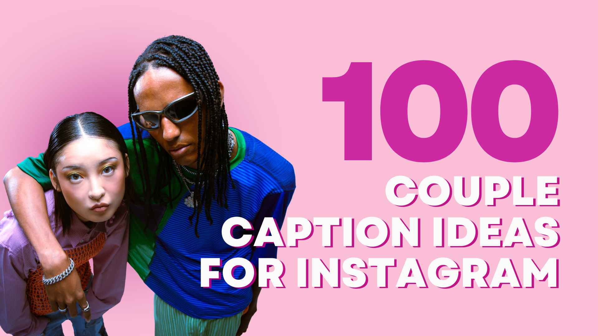 Couple Caption Ideas for Instagram