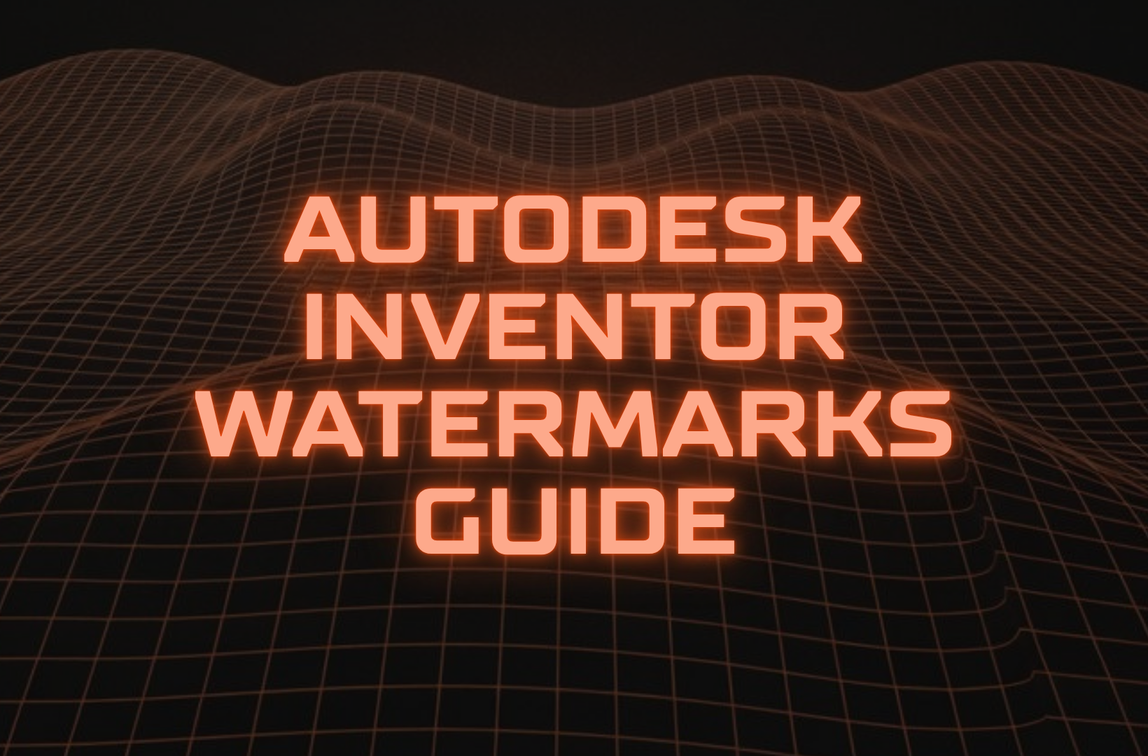 Autodesk-Inventor-watermarks-guide