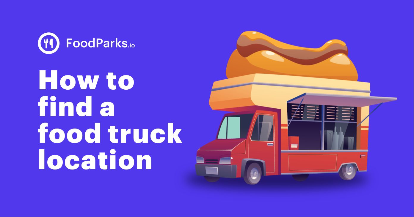 how-to-find-a-food-truck-location-for-rent