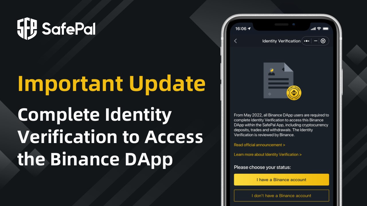 Кошелёк SafePal вводит обязательную верификацию для доступа к Binance  Trading DApp в своем приложении.